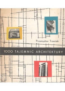 1000 TAJEMNIC ARCHITEKTURY