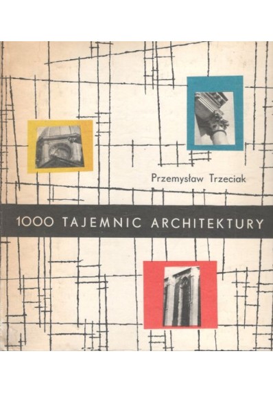 1000 TAJEMNIC ARCHITEKTURY