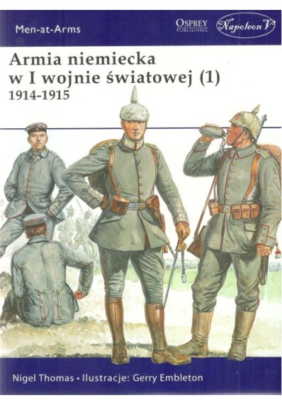 Armia niemiecka w I wojnie światowej 1914-1918. 3 części