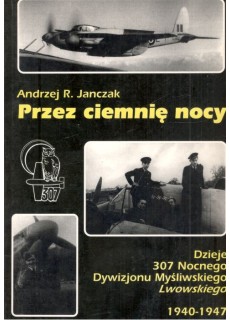 PRZEZ CIEMNIĘ NOCY