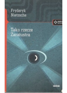 TAKO RZECZE ZARATUSTRA