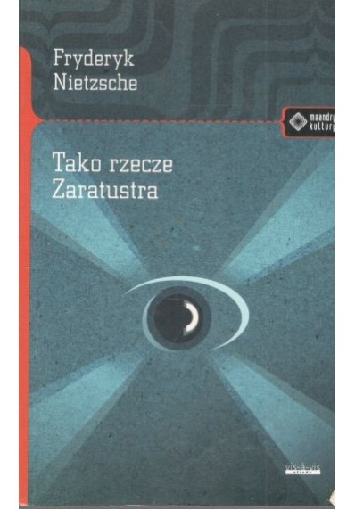 TAKO RZECZE ZARATUSTRA