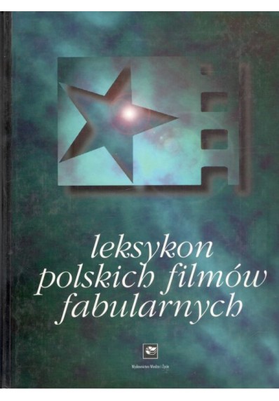 LEKSYKON POLSKICH FILMÓW FABULARNYCH