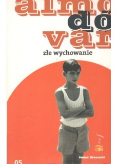 ZŁE WYCHOWANIE