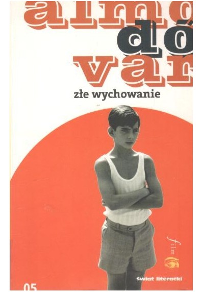 ZŁE WYCHOWANIE