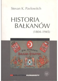 HISTORIA BAŁKANÓW (1804 -...