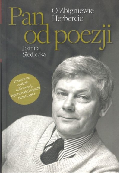 PAN OD POEZJI - O ZBIGNIEWIE HERBERCIE