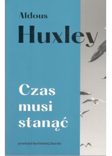 CZAS MUSI STANĄĆ