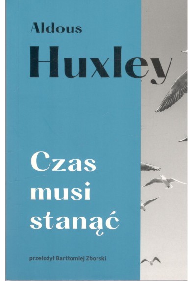 CZAS MUSI STANĄĆ