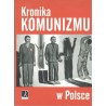 KRONIKA KOMUNIZMU W POLSCE