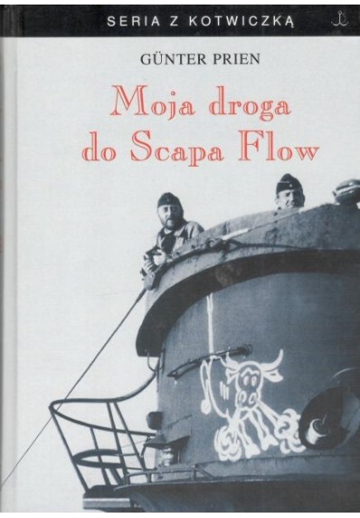 MOJA DROGA DO SCAPA FLOW