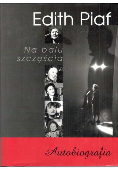 NA BALU SZCZĘŚCIA - AUTOBIOGRAFIA