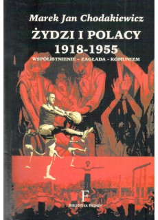 ŻYDZI I POLACY 1918-1955