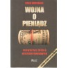 WOJNA O PIENIĄDZ