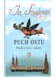 PUCH OSTU - FRASZKI O ŻYCIU I MIŁOŚCI