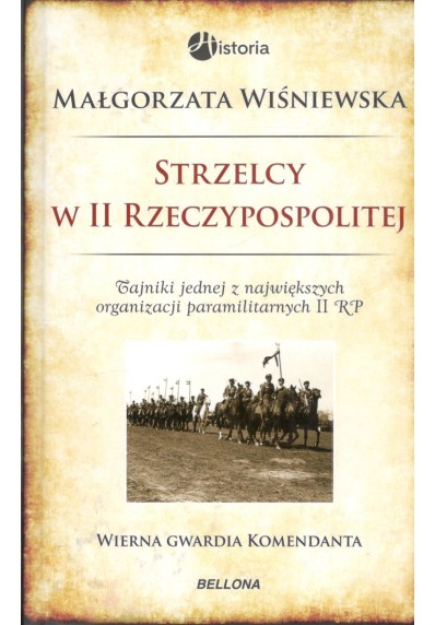 STRZELCY W II RZECZYPOSPOLITEJ