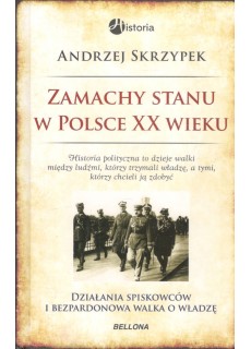 ZAMACHY STANU W POLSCE XX...