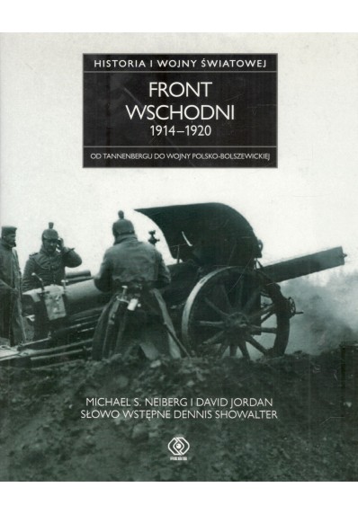 FRONT WSCHODNI 1914 - 1920