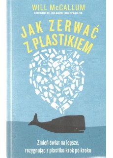 JAK ZERWAĆ Z PLASTIKIEM