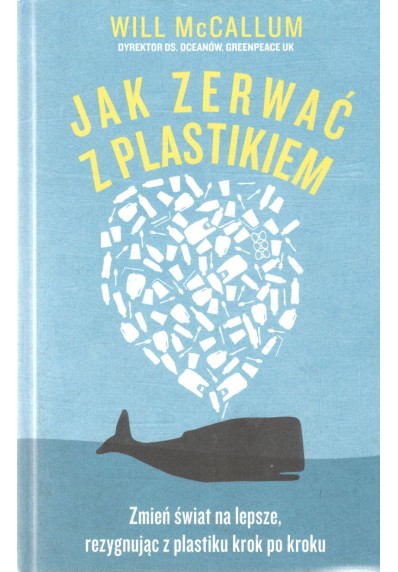 JAK ZERWAĆ Z PLASTIKIEM