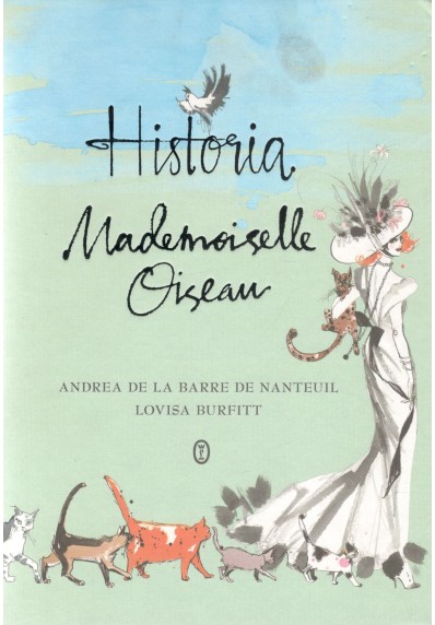 HISTORIA MADEMOISELLE OISEAU