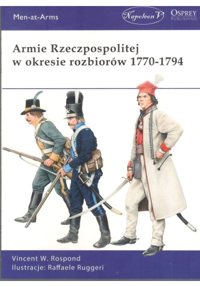 Armie Rzeczpospolitej w okresie rozbiorów 1770-1794