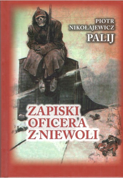 ZAPISKI OFICERA Z NIEWOLI