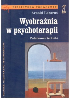 WYOBRAŹNIA W PSYCHOTERAPII