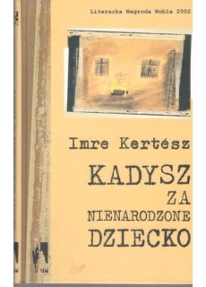 KADYSZ ZA NIENARODZONE DZIECKO