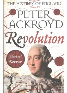 REVOLUTION. A HISTORY OF ENGLAND. VOLUME IV