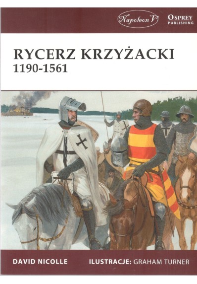 Rycerz krzyżacki 1190-1561