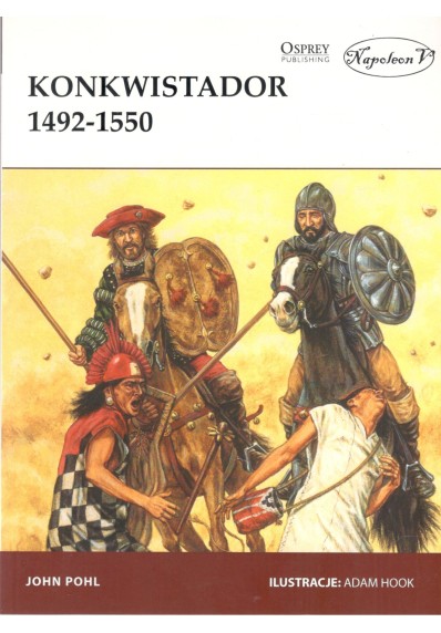 Konkwistador 1492-1550