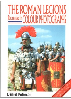 The Roman Legions Recreated In Color Photographs