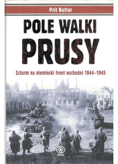 POLE WALKI PRUSY. Szturm na...