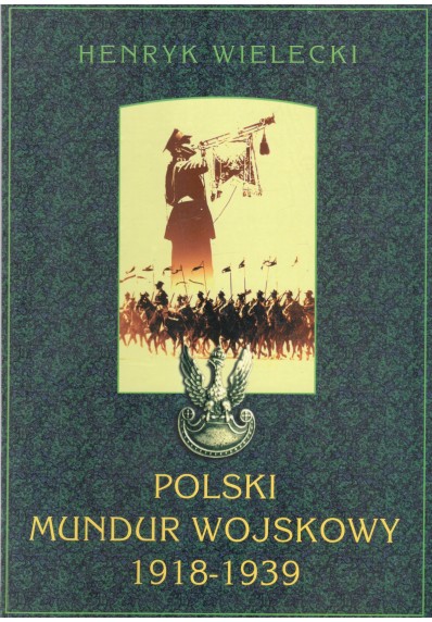 POLSKI MUNDUR WOJSKOWY 1918-1939