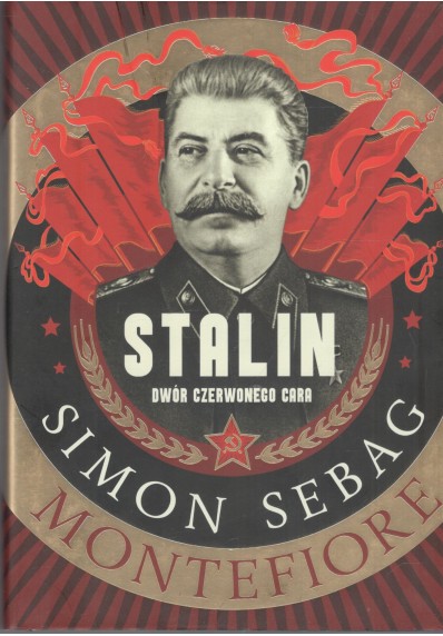 STALIN. DWÓR CZERWONEGO CARA