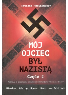 MÓJ OJCIEC BYŁ NAZISTĄ....