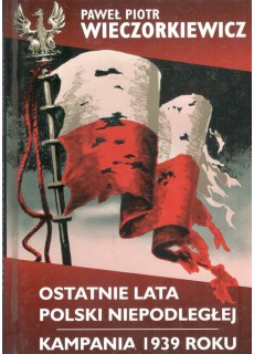 OSTATNIE LATA POLSKI...