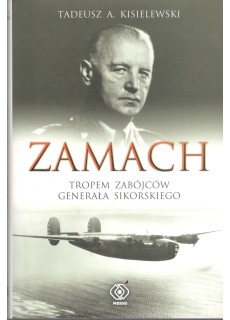 ZAMACH - TROPEM ZABÓJCÓW...