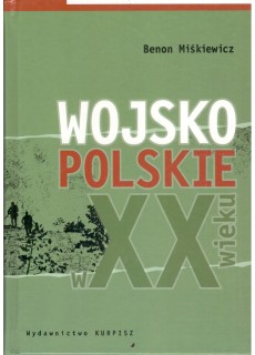 WOJSKO POLSKIE W XX WIEKU