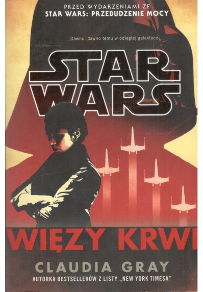 STAR WARS - WIĘZY KRWI