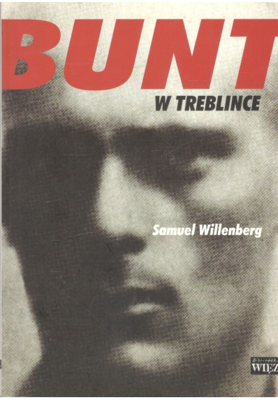 BUNT W TREBLINCE