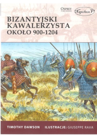 Bizantyjski kawalerzysta około 900-1204