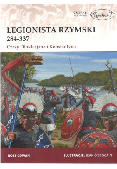 Legionista rzymski 284-337