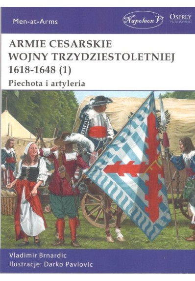 Armie cesarskie wojny trzydziestoletniej 1618-1648 (1)