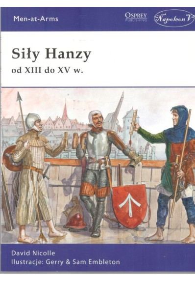 Siły Hanzy od XIII do XV w.