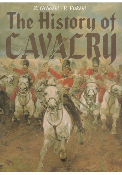 The History of Cavalry