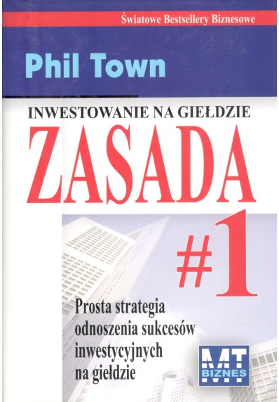 INWESTOWANIE NA GIEŁDZIE - ZASADA 1