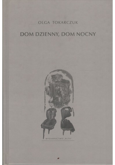 DOM DZIENNY, DOM NOCNY