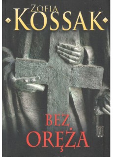 BEZ ORĘŻA